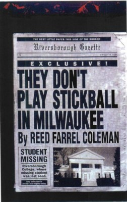 They Don’t Play Stickball in Milwaukee